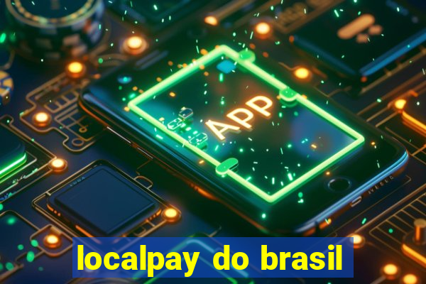 localpay do brasil